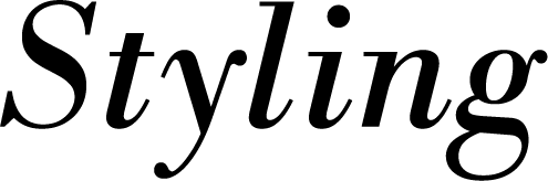 Styling