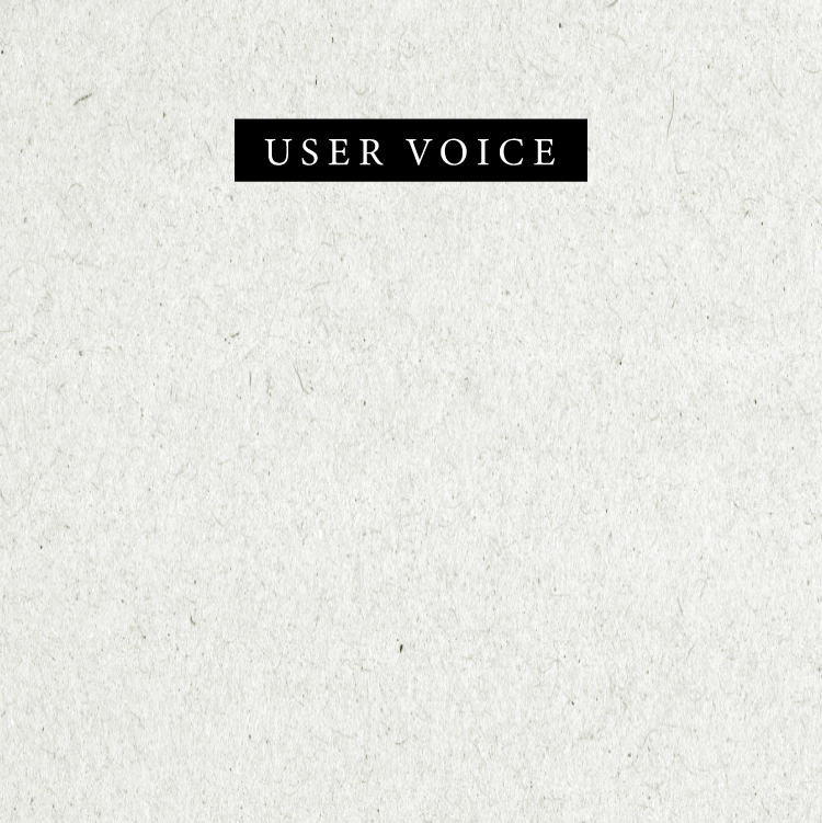 USER VOICE